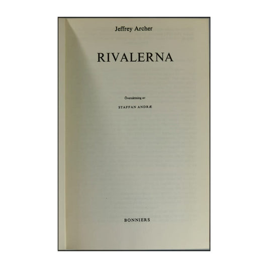 Jeffrey Archer: Rivalerna