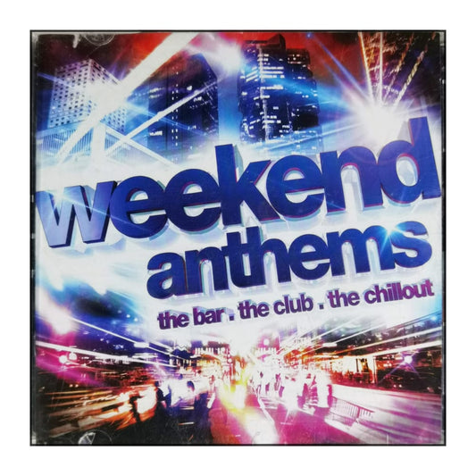 Weekend Anthems