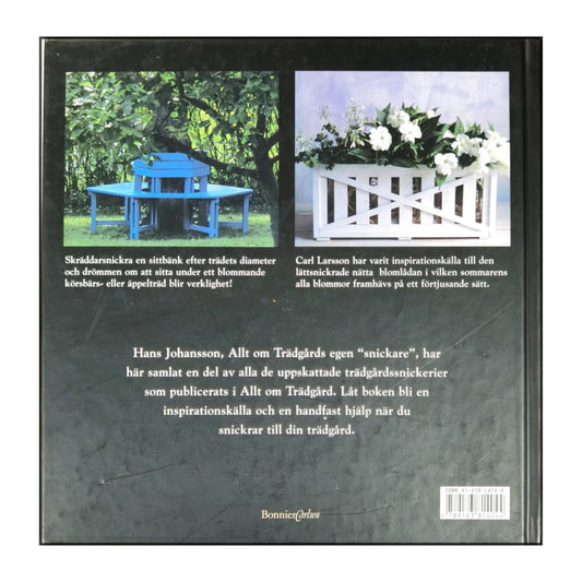 Hans Johansson: Snickra Till Din Trädgård