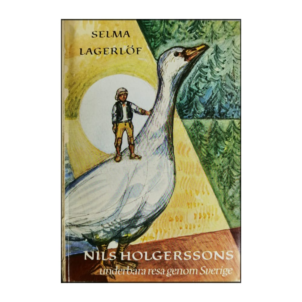 Selma Lagerlöf: Nils Holgerssons Underbara Resa Genom Sverige