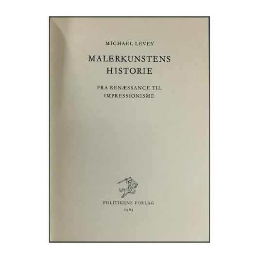 Michael Levey: Malerkunstens Historie