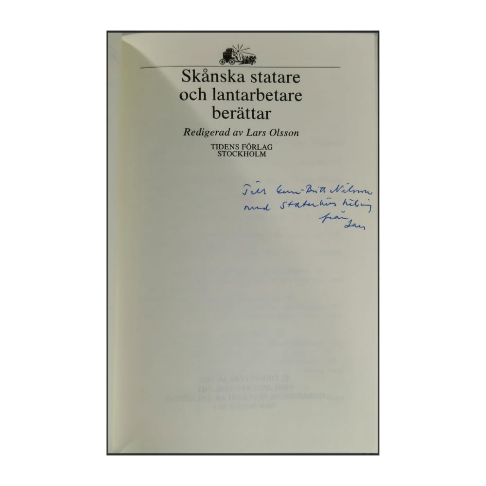 Lars Olsson: Skånska Statare Och Lantarbetare Berättar