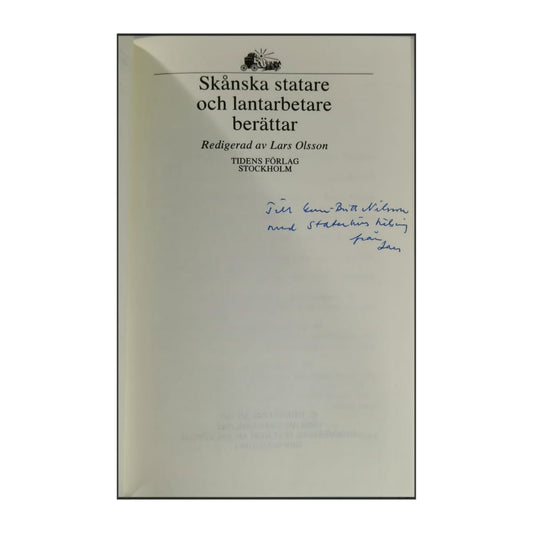 Lars Olsson: Skånska Statare Och Lantarbetare Berättar