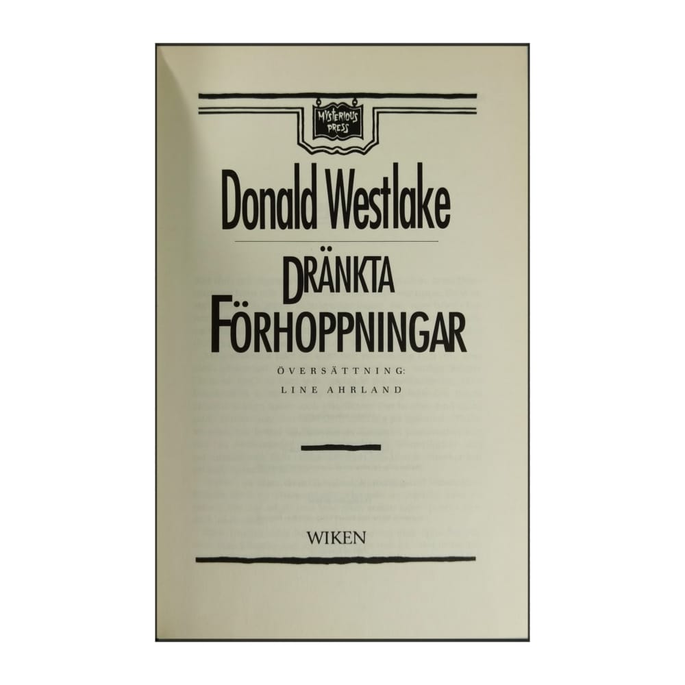 Donald E. Westlake: Dränkta Förhoppningar