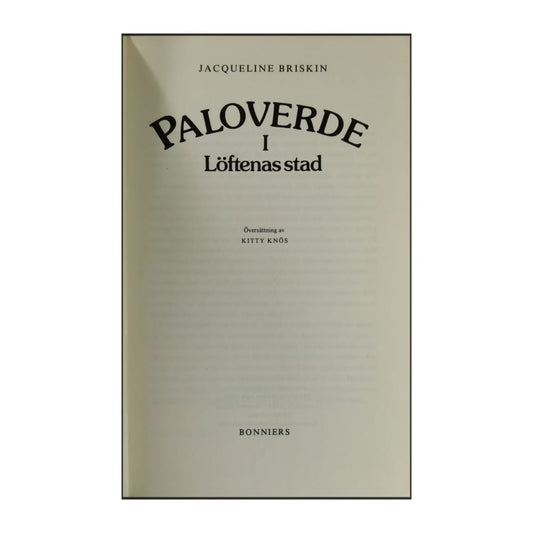 Jacqueline Briskin: Paloverde I Löftenas Stad