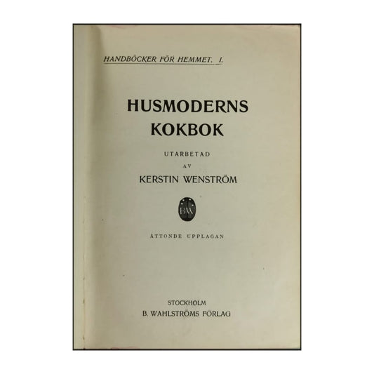 Kerstin Wenström: Husmoderns Kokbok