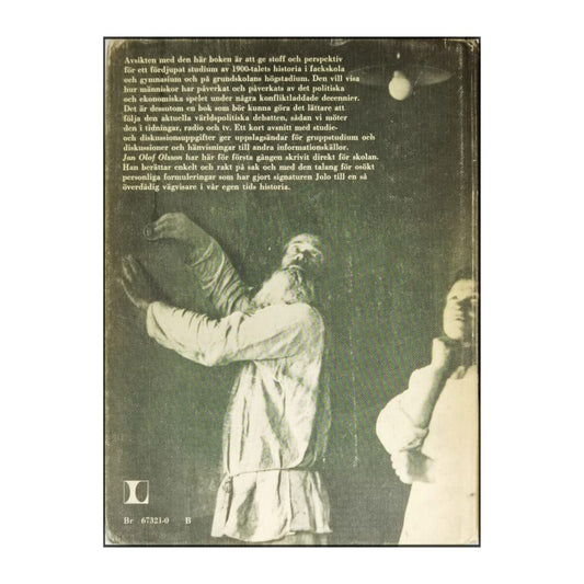 Jan Olof Olsson: 1900-Talet Människor Maktspel