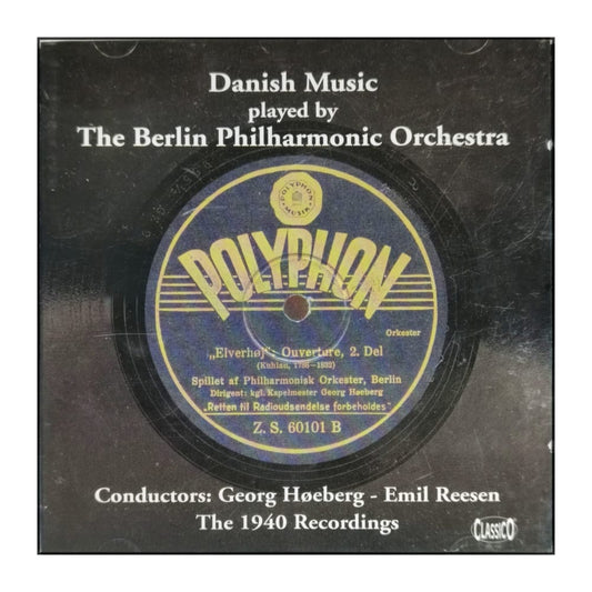 Berlin Philharmonic Orchestra: Danish Music