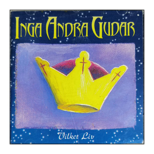 Vilket Liv: Inga Andra Gudar