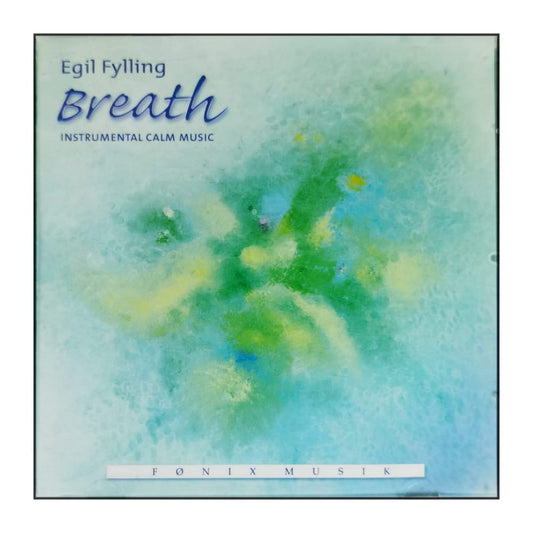 Egil Fylling: Breath