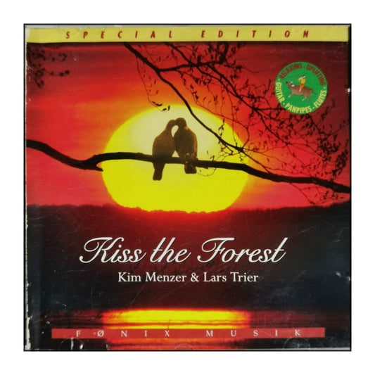 Kim Menzer & Lars Trier: Kiss The Forest