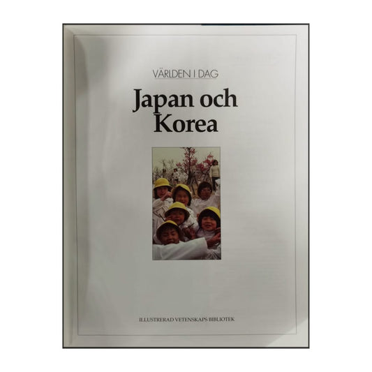 Världen I Dag: Japan Och Korea