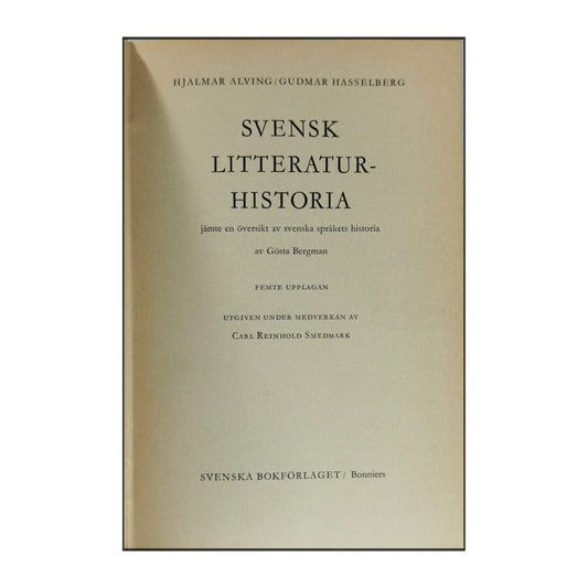 Hjalmar Alving & Gudmar Hasselberg: Svensk Litteraturhistoria