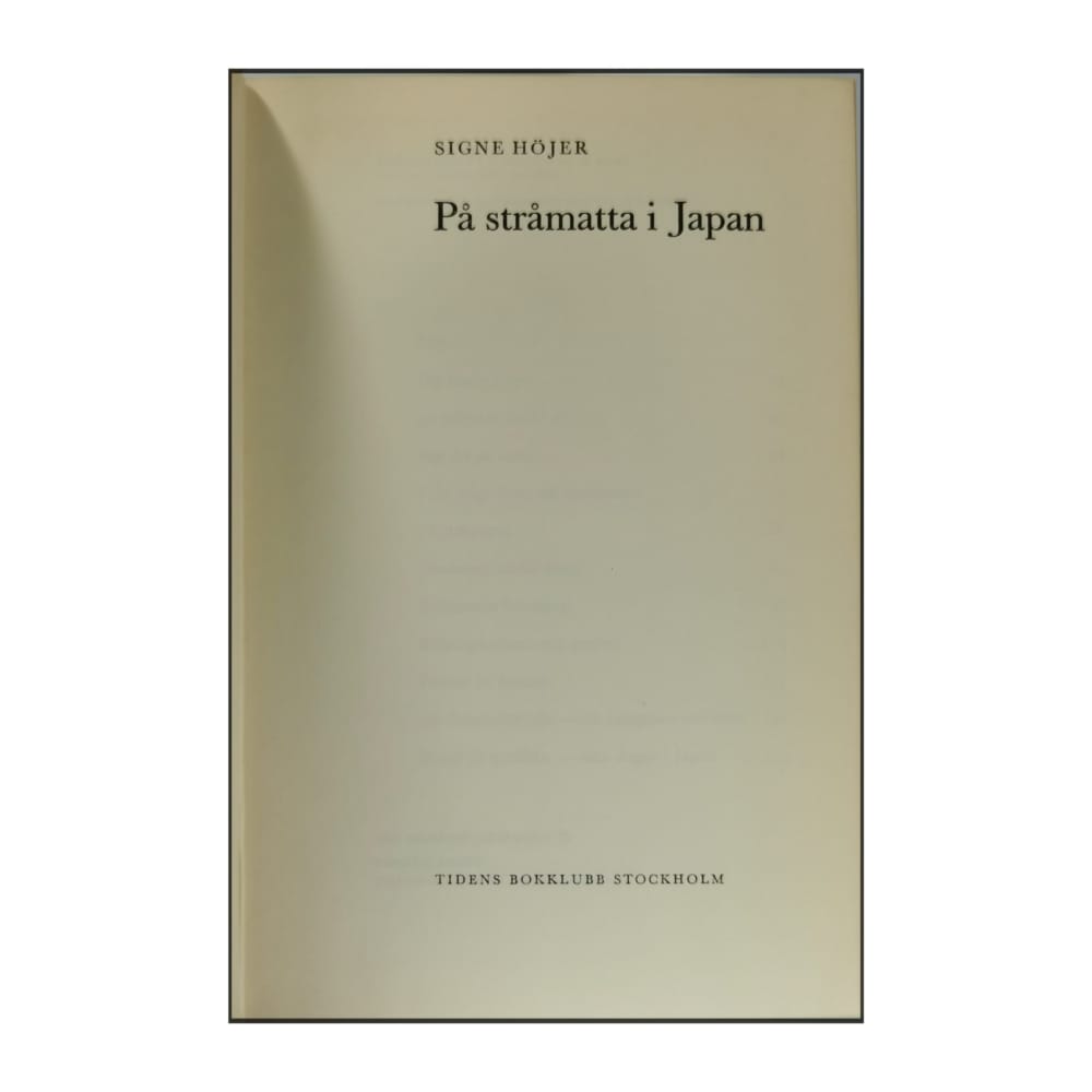 Signe Höjer: På Stråmatta I Japan