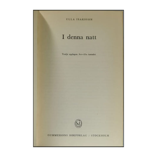 Ulla Isaksson: I Denna Natt