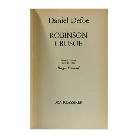 Daniel Defoe: Robinson Crusoe