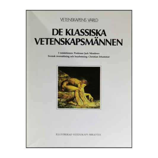 Vetenskapens Värld 13: De Klassiska Vetenskapsmännen