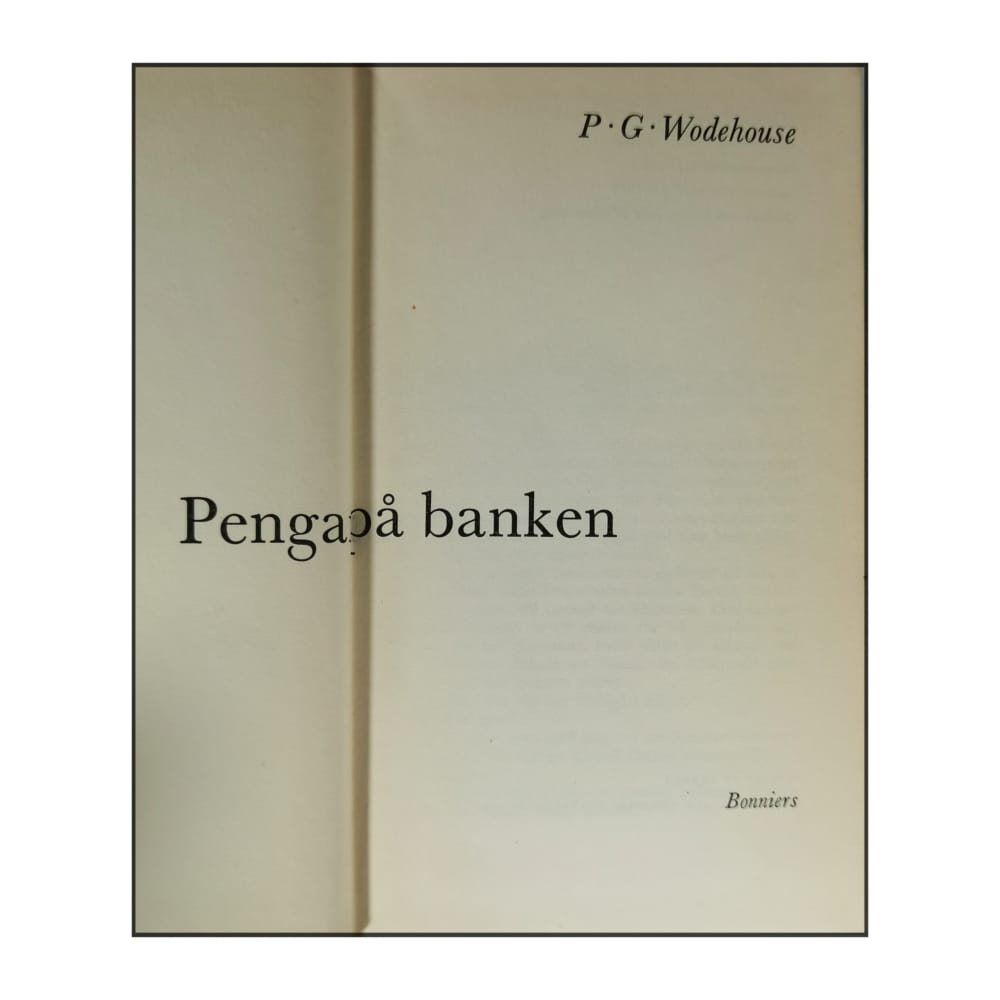 P. G. Wodehouse: Pengar På Banken