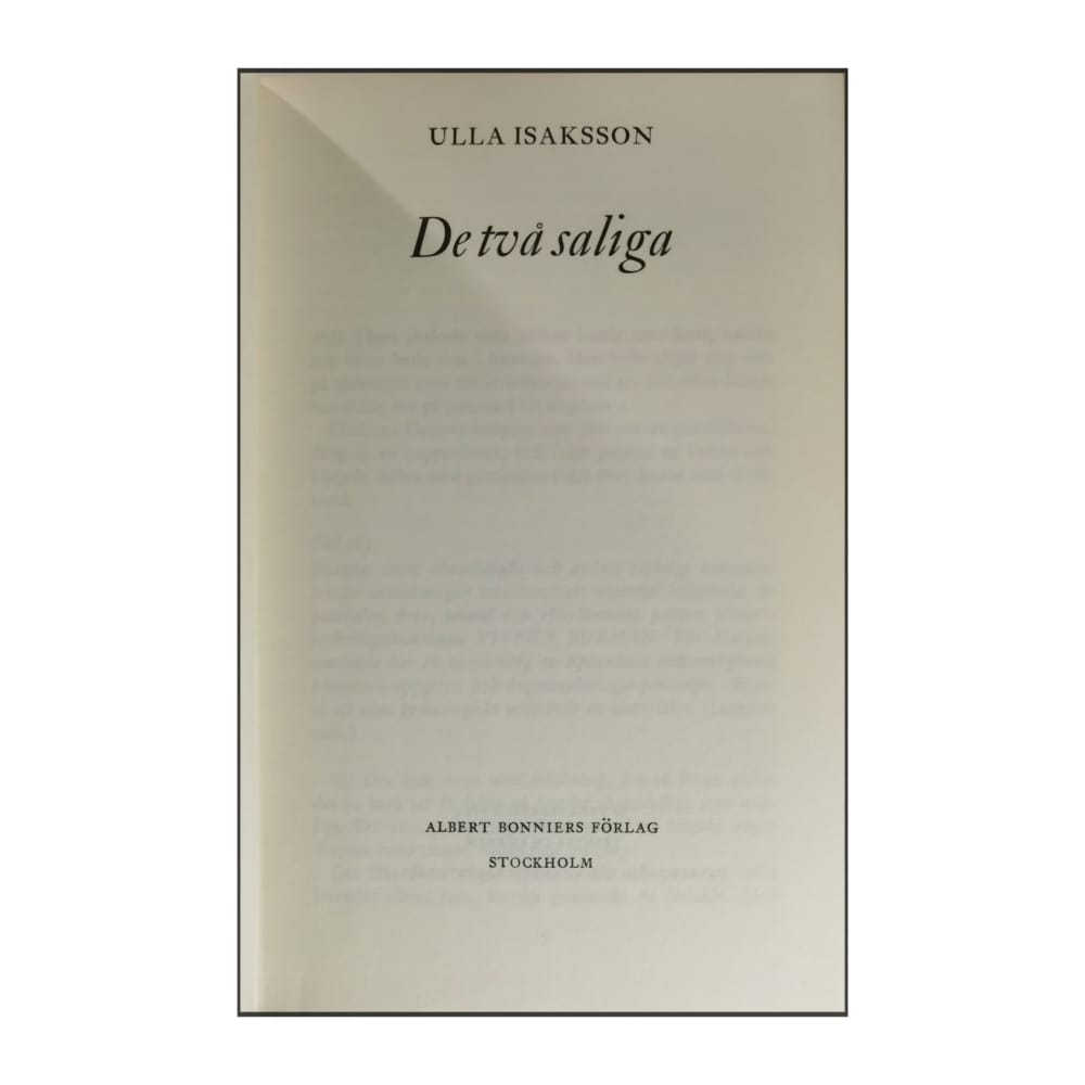 Ulla Isaksson: De Två Saliga