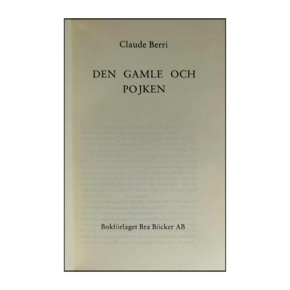 Claude Berri: Den Gamle Och Pojken