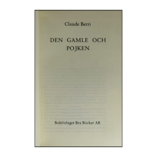 Claude Berri: Den Gamle Och Pojken