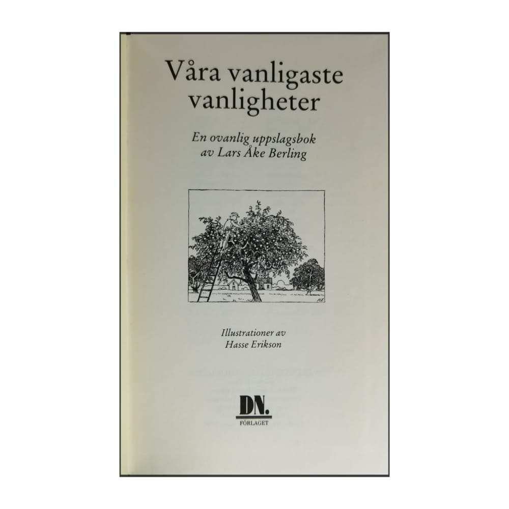 Lars Åke Berling: Våra Vanligaste Vanligheter