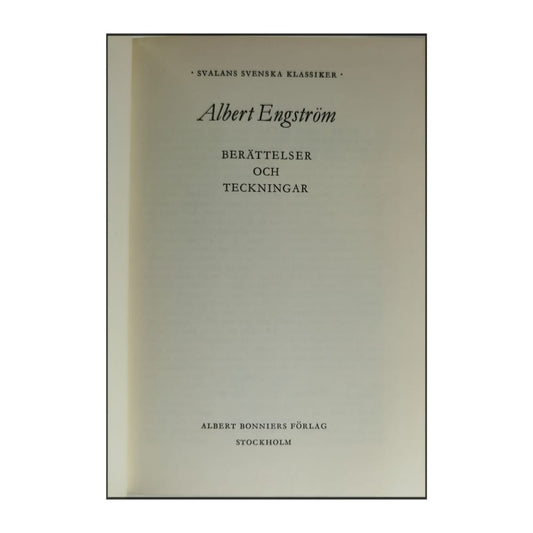 Albert Engström: Berättelser Och Teckninga