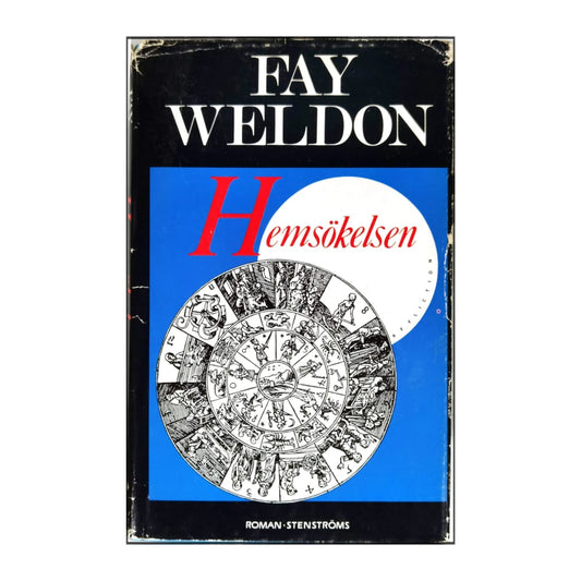 Fay Weldon: Hemsökelsen