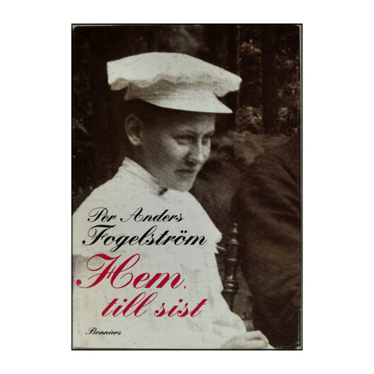 Per Anders Fogelström: Hem Till Sist