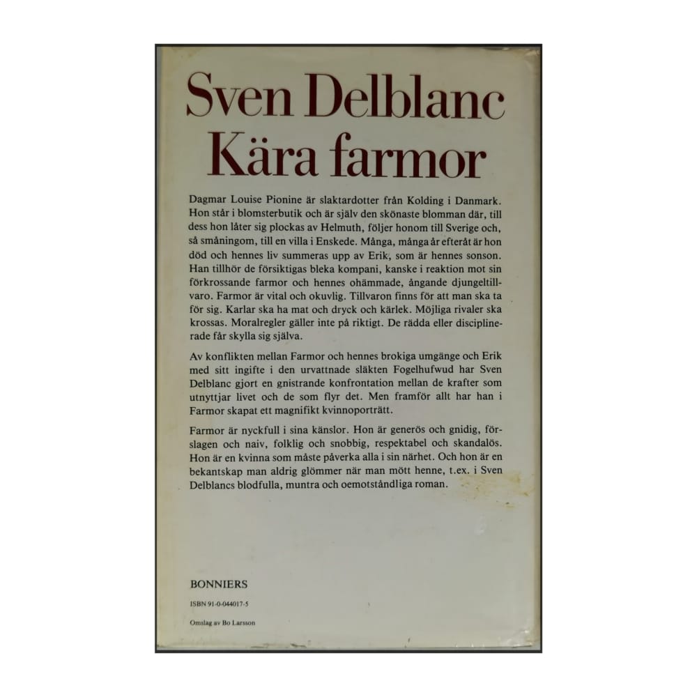 Sven Delblanc: Kära Farmor