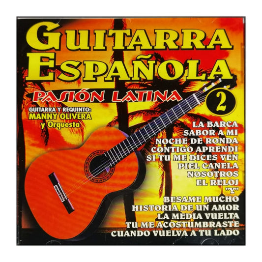 Manny Olivera Y Orquesta: Guitarra Española: Pasión Latina 2