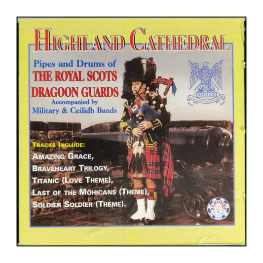 Pipes And Drums Of The Royal Scots Dragoon Guards: Highland Cathedral