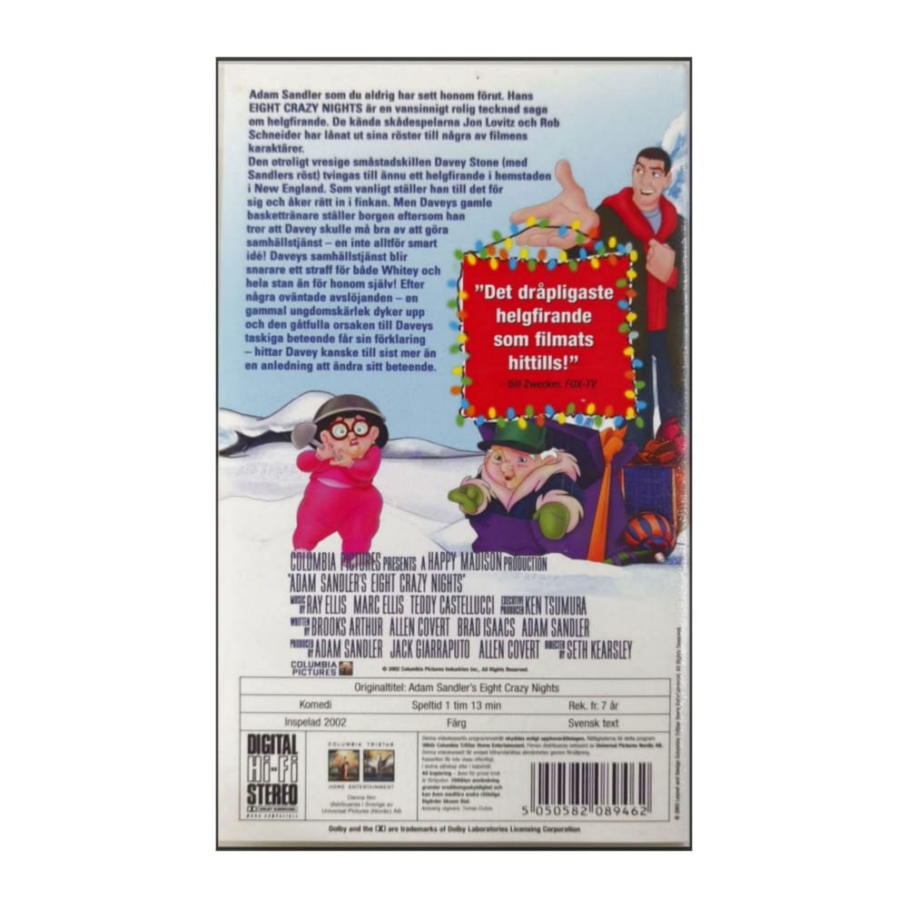 Eight Crazy Nights