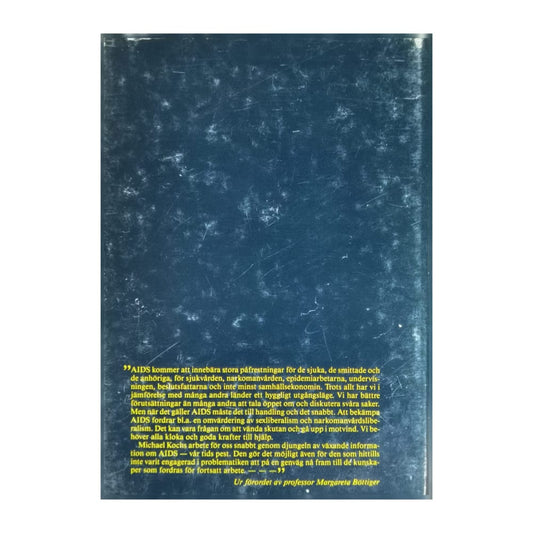 Michael G. Koch: Aids Vår Framtid