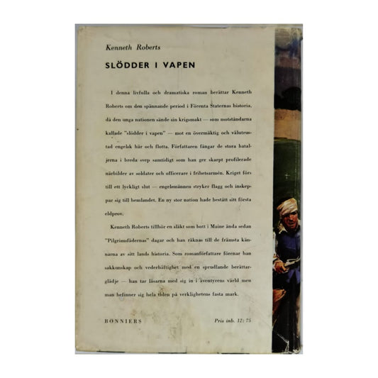 Kenneth Roberts: Slödder I Vapen