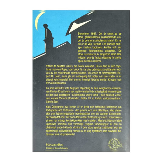 Klas Östergren: Fattiga Riddare Och Stora Svenskar