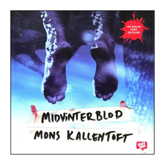 Mons Kallentoft: Midvinterblod