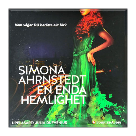 Simona Ahrnstedt: En Enda Hemlighet