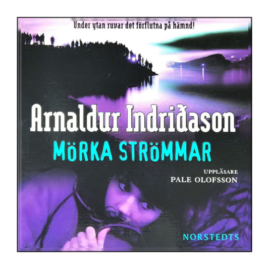 Arnaldur Indriðason: Mörka Strömmar