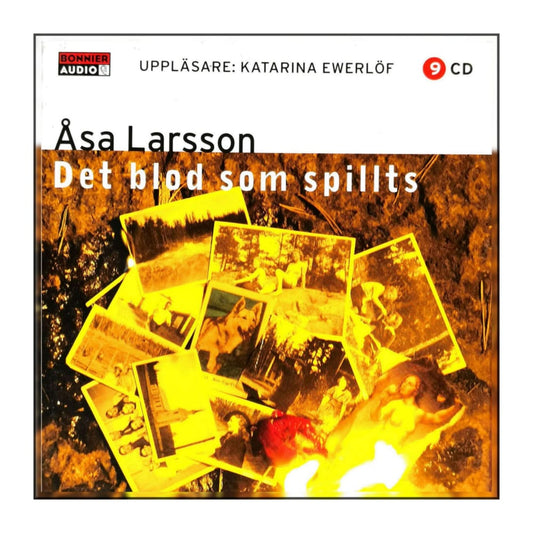 Åsa Larsson: Det Blod Som Spillts