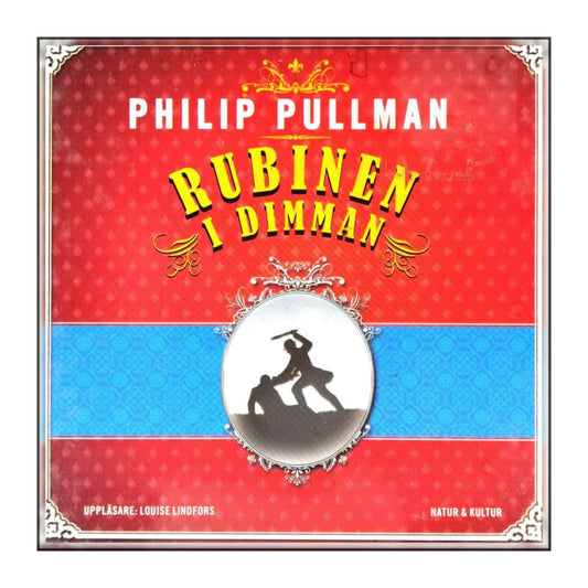 Philip Pullman: Rubinen I Dimman