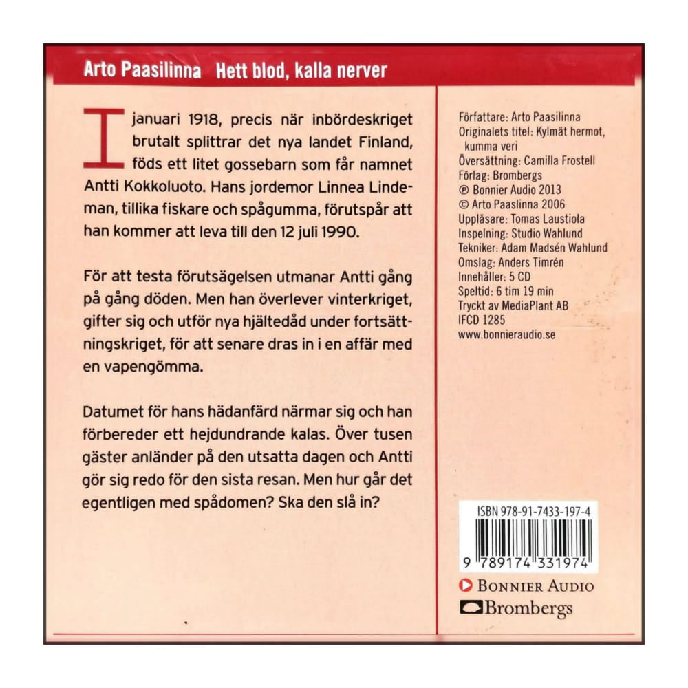 Arto Paasilinna: Hett Blod Kalla Nerver