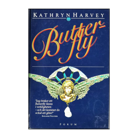 Kathryn Harvey: Butterfly