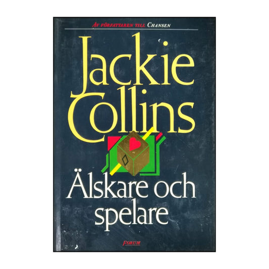 Jackie Collins: Älskare Och Spelare