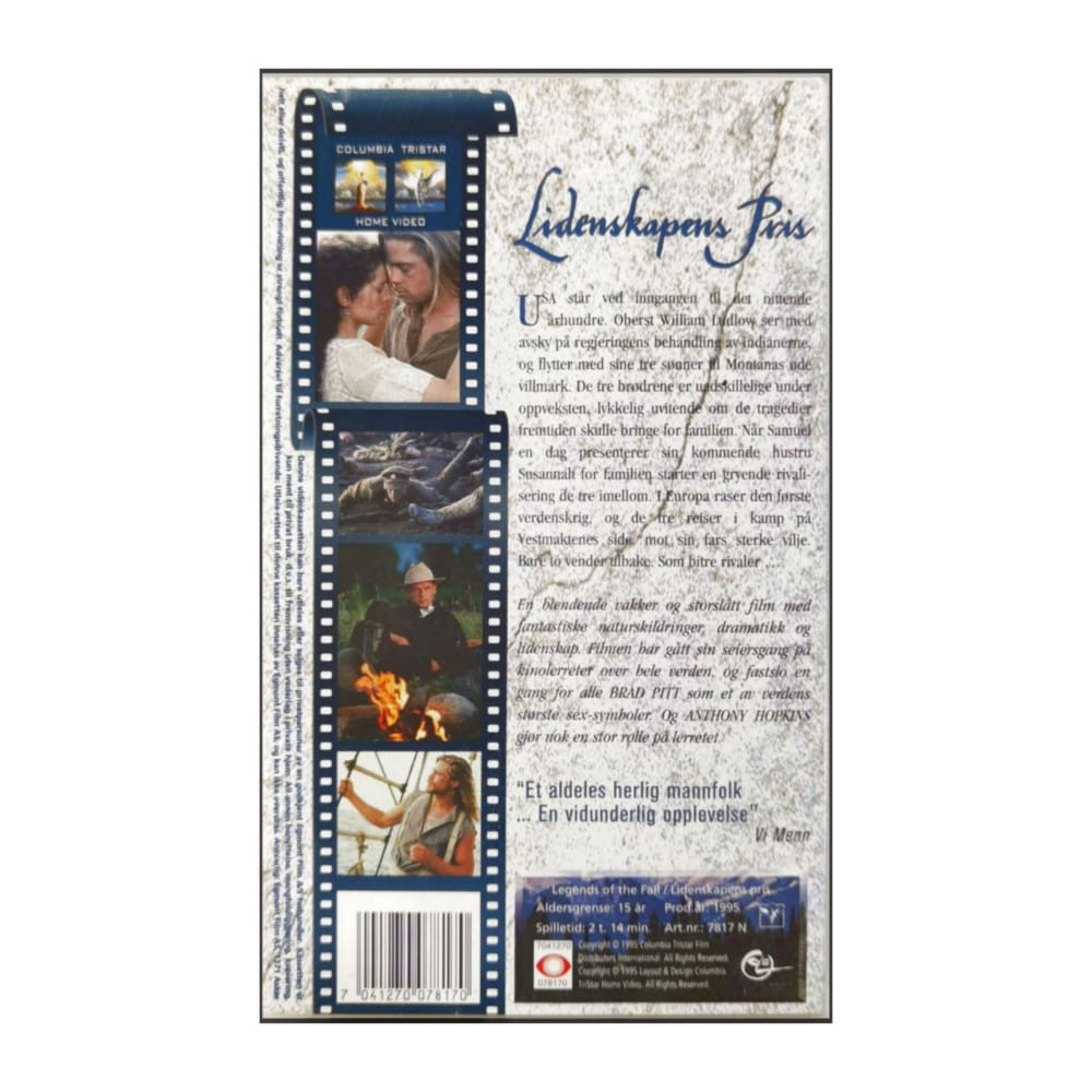 Legends Of The Fall | Lidenskapens Pris