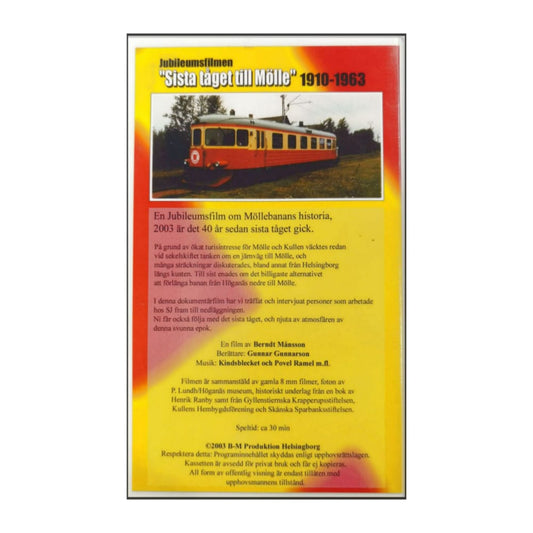 Sista Tåget Till Mölle 1910-1963