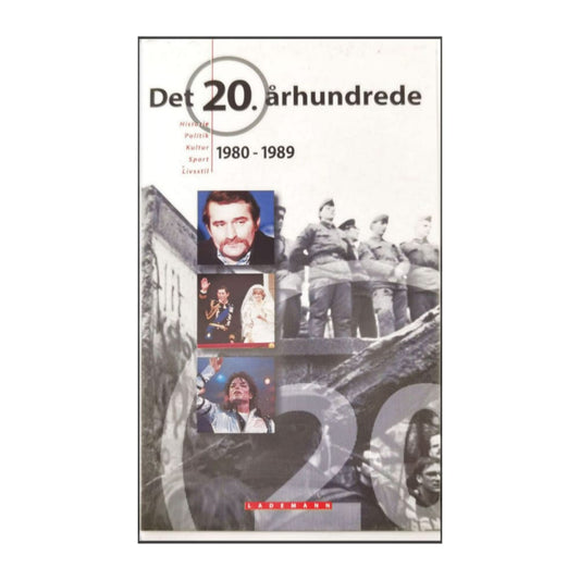 Det 20. Århundrede 1980-1989