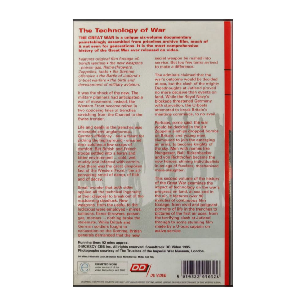 The Great War: The Technology Of War