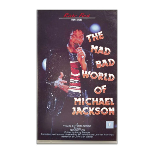 Michael Jackson: The Mad Bad World Of Michael Jackson