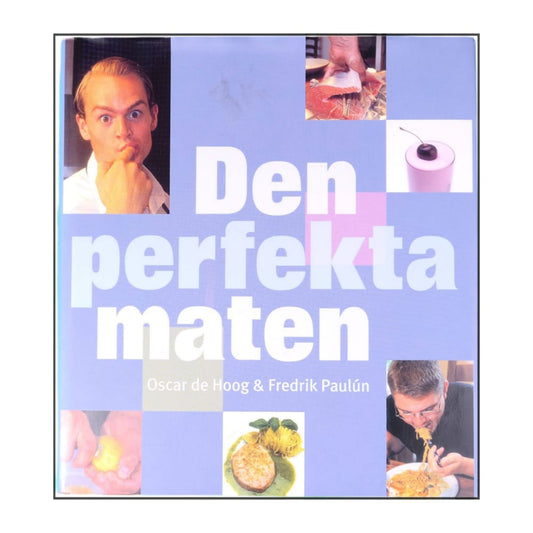 Oscar De Hoog & Fredrik Paulún: Den Perfekta Maten